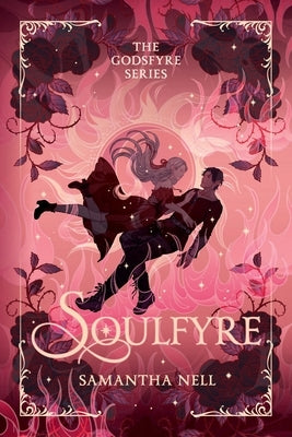 Soulfyre by Nell, Samantha
