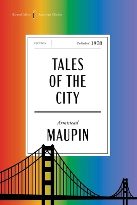 Tales of the City American Classics Edition by Maupin, Armistead