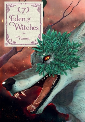 Eden of Witches Volume 7: Volume 7 by Yumeji