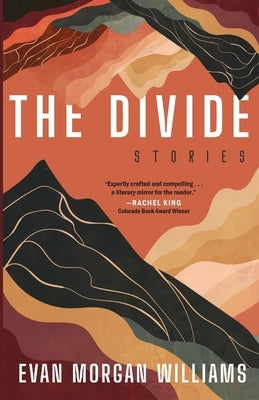 The Divide by Morgan Williams, Evan