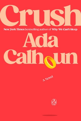 Crush by Calhoun, Ada