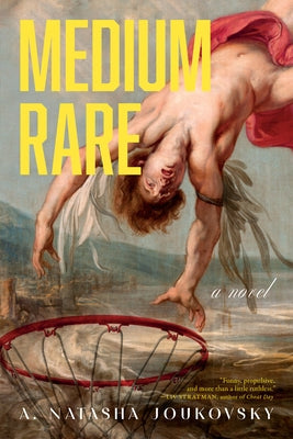 Medium Rare by Joukovsky, A. Natasha