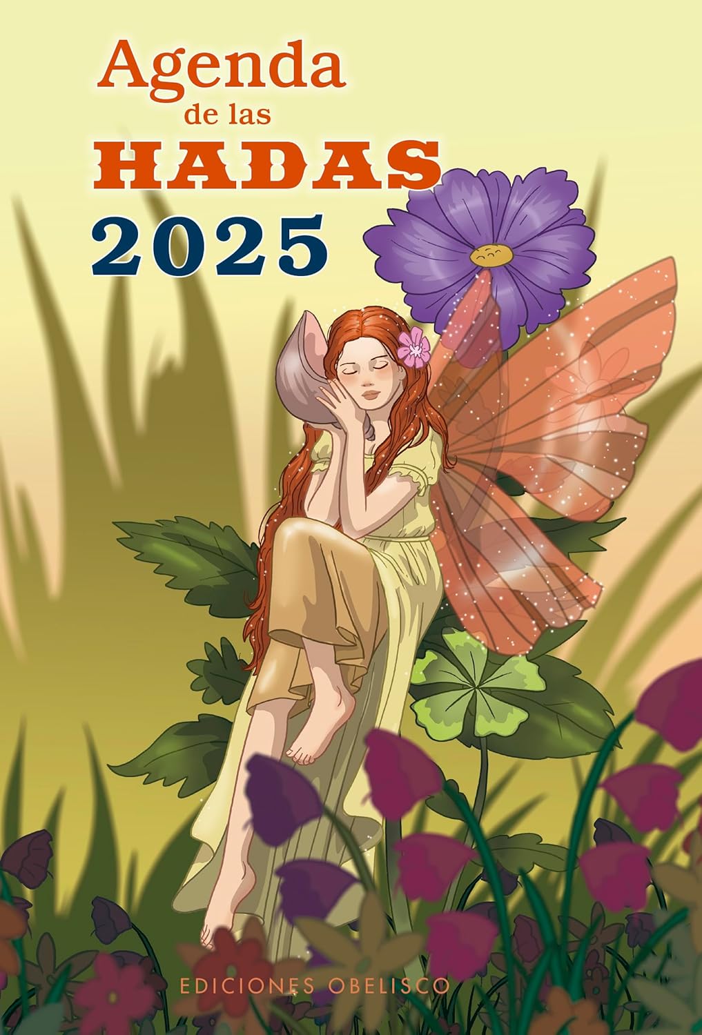 Agenda de Las Hadas 2025 (Spanish Edition) Obelisco