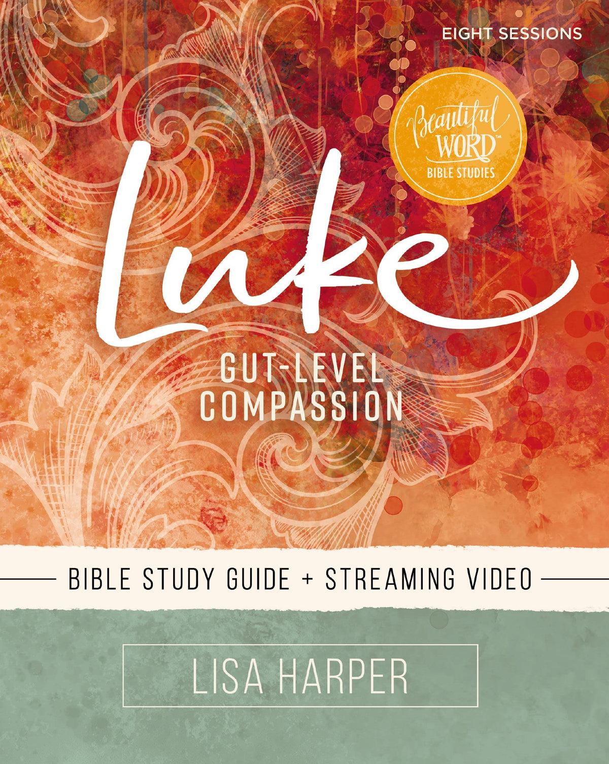 Luke Bible Study Guide plus Streaming Video Paperback HarperChristian Resources