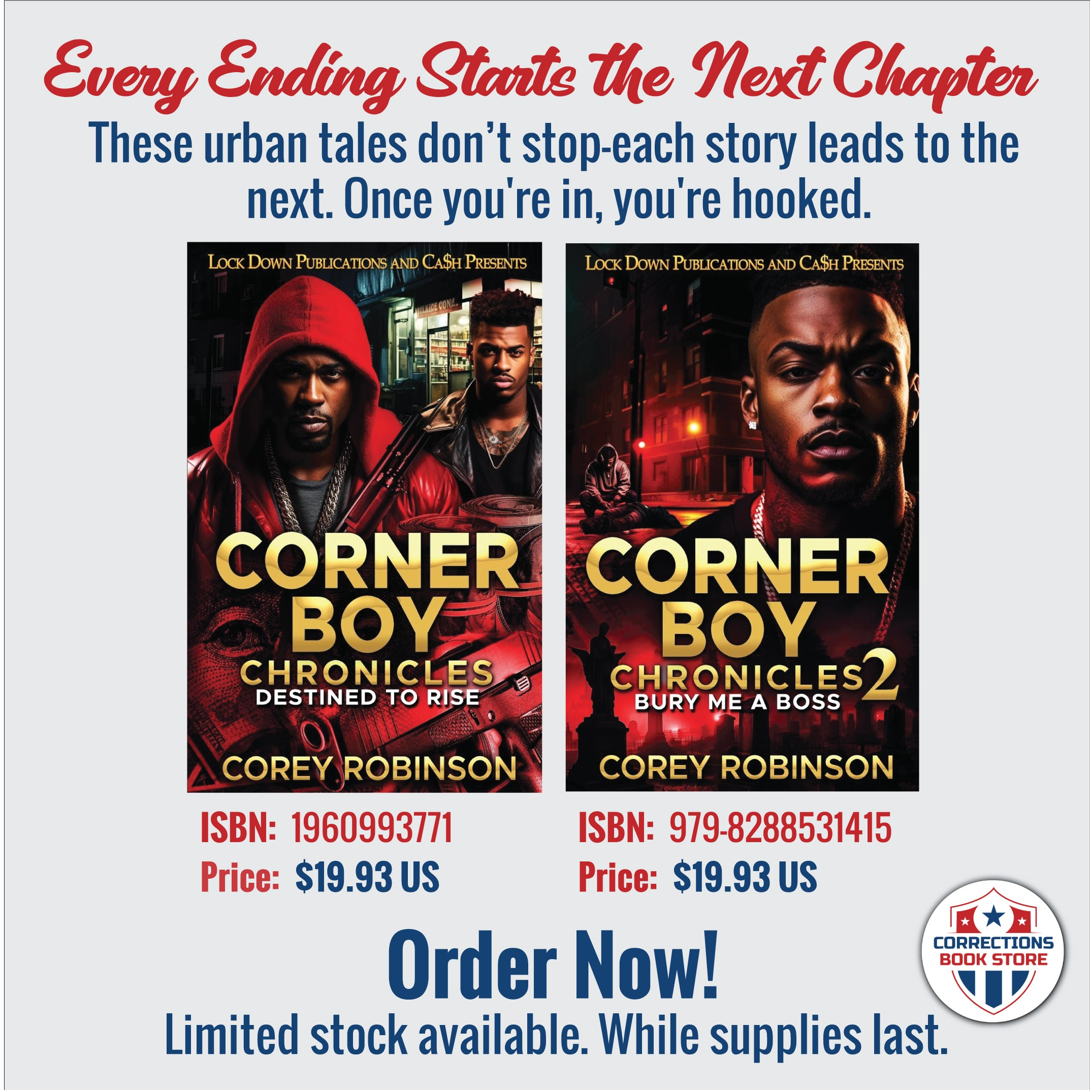 Every Ending Starts the Next Chapter - Corner Boy Chronicles Bundle - Corrections Bookstore 