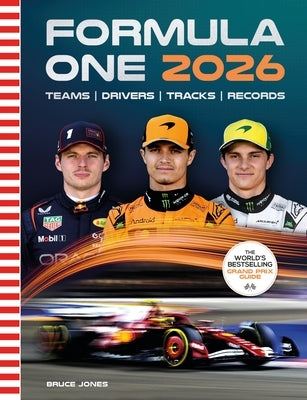Formula One 2026: The World's Bestselling Grand Prix Guide by Jones, Bruce