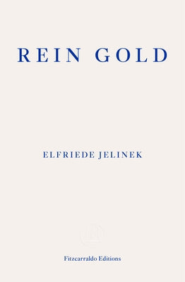 Rein Gold Paperback Fitzcarraldo Editions