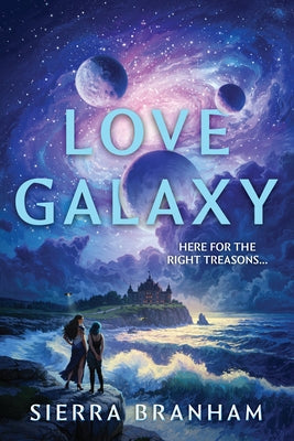 Love Galaxy by Branham, Sierra