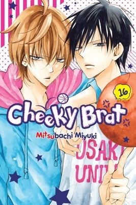 Cheeky Brat, Vol. 16: Volume 16 by Miyuki, Mitsubachi