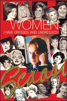 Women I Have Dressed (and Undressed!) Paperback Scribner Book Company