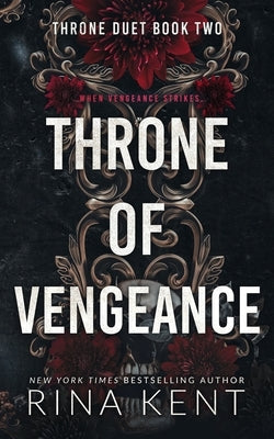 Throne of Vengeance: Special Edition Print by Kent, Rina