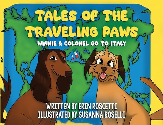 Tales of the Traveling Paws by Roscetti, Erin