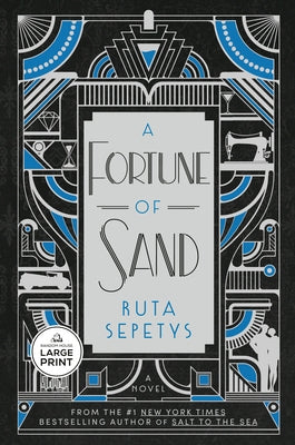 A Fortune of Sand by Sepetys, Ruta