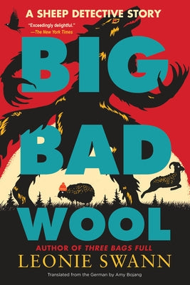 Big Bad Wool by Swann, Leonie