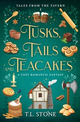Tusks, Tails & Teacakes by Stone, T. L.