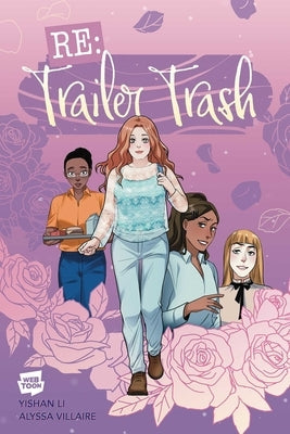 RE: Trailer Trash Vol. 1 (Webtoon Graphic Novel) by Webtoon