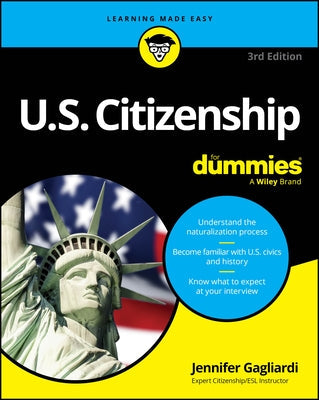 U.S. Citizenship for Dummies by Gagliardi, Jennifer
