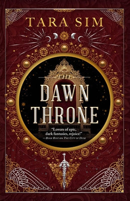 The Dawn Throne by Sim, Tara