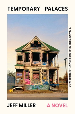 Temporary Palaces by Miller, Jeff