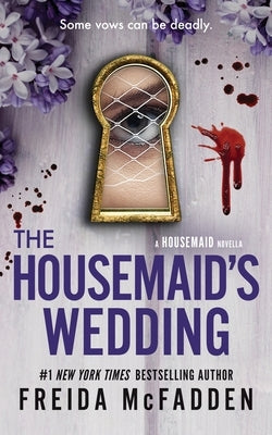 The Housemaid's Wedding by McFadden, Freida