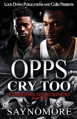 Opps Cry Too 2 by Saynomore