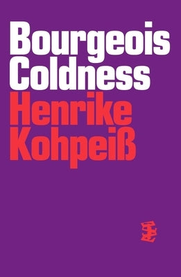 Bourgeois Coldness by Kohpei?, Henrike