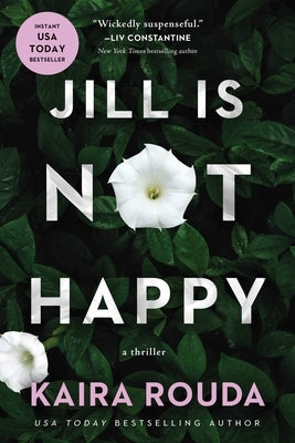 Jill Is Not Happy by Rouda, Kaira