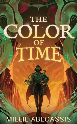 The Color of Time by Abecassis, Millie