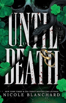 Until Death: A Dark Romance by Blanchard, Nicole