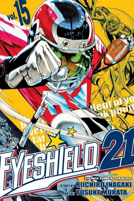 Eyeshield 21, Vol. 15 by Inagaki, Riichiro