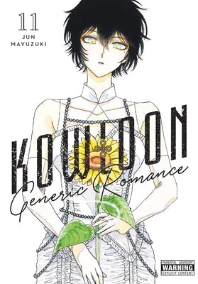 Kowloon Generic Romance, Vol. 11 by Mayuzuki, Jun