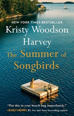 The Summer of Songbirds by Harvey, Kristy Woodson