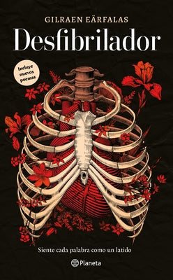 Desfibrilador (Poesía) / Defibrillator (Poems) by Eärfalas, Gilraen