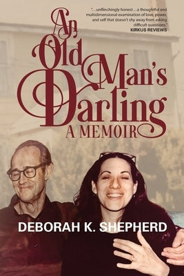 An Old Man's Darling by Shepherd, Deborah K.