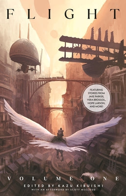 Flight Volume 1 by Kibuishi, Kazu