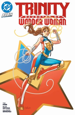 Trinity: Daughter of Wonder Woman by King, Tom