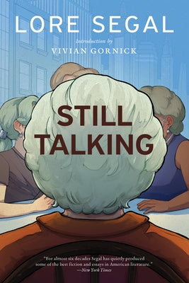 Still Talking: Stories by Segal, Lore