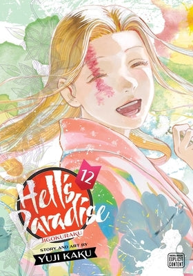 Hell's Paradise: Jigokuraku, Vol. 12 by Kaku, Yuji