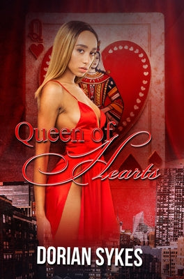 Queen of Hearts by Sykes, Dorian