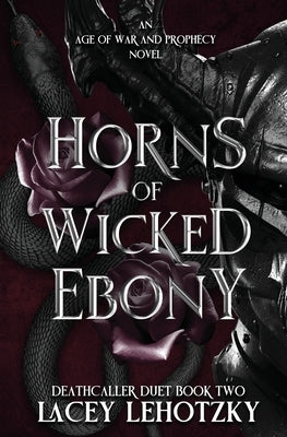Horns of Wicked Ebony by Lehotzky, Lacey