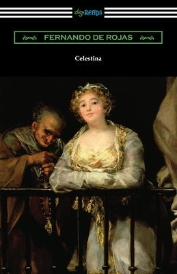Celestina Paperback Digireads.com