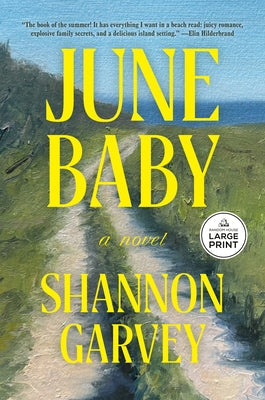 June Baby by Garvey, Shannon
