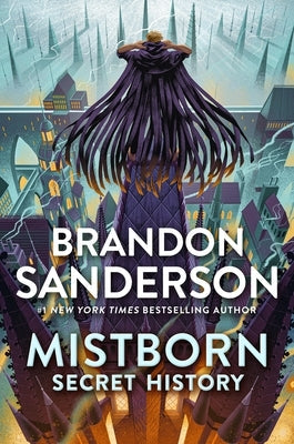 Mistborn: Secret History by Sanderson, Brandon