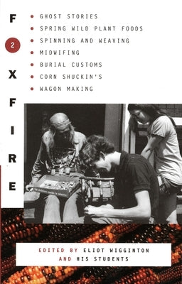 Foxfire 2 Paperback Anchor Books
