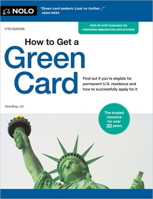 How to Get a Green Card by Bray, Ilona