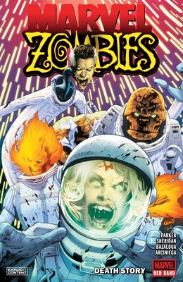 Marvel Zombies: Red Band - Death Story by Parker, Ethan S.