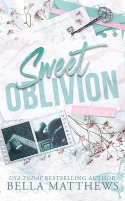 Sweet Oblivion by Matthews, Bella