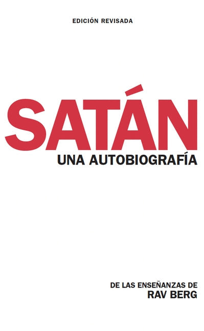 Satan: Una Autobiografia by Berg, de Las Enseñanzas de Rav