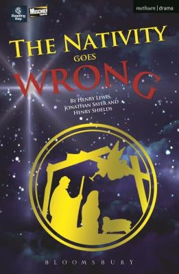 The Nativity Goes Wrong Paperback Bloomsbury Publishing PLC