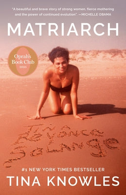 Matriarch: Oprah's Book Club: A Memoir by Knowles, Tina